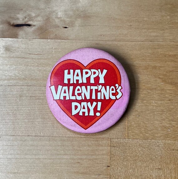 Vintage Valentine Pin Badge, Hallmark 1980, Happy 