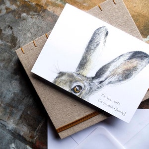 I'm all ears [If you need a friend] - blank hare card