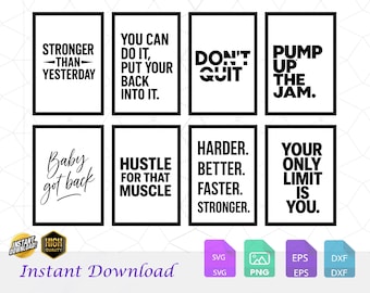 May include: Eight black and white motivational quote prints in black frames. The quotes include phrases like "Stronger Than Yesterday" and "Your Only Limit Is You." The image also includes the words "Instant Download" and file type icons.