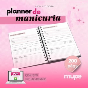 May include: A pink and white planner for manicures, with the text "planner de manicuria" at the top. The planner is open, showing lined pages for client information and nail service details. A laptop displays a PDF file, and the text "FORMATO PDF LISTO PARA IMPRIMIR" is visible.