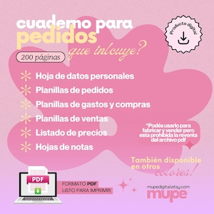 May include: A pink digital product image with the text "cuaderno para pedidos" and "200 p&aacute;ginas". The image includes a laptop displaying a PDF file, and a list of included items such as "Hoja de datos personales" and "Planillas de pedidos".