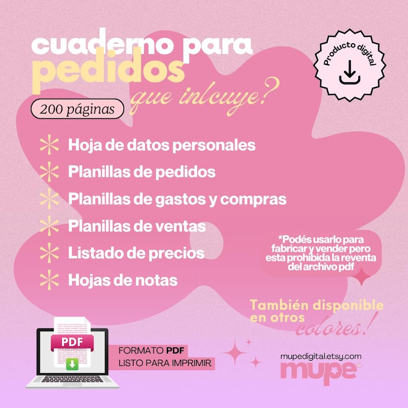 May include: A pink digital product image with the text "cuaderno para pedidos" and "200 p&aacute;ginas". The image includes a laptop displaying a PDF file, and a list of included items such as "Hoja de datos personales" and "Planillas de pedidos".