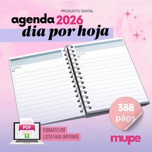 May include: An open spiral-bound planner for 2026, with lined pages for daily entries. The cover and background are pink. Text includes "agenda 2026 dia por hoja", "PRODUCTO DIGITAL", and "FORMATO PDF LISTO PARA IMPRIMIR". A sticker indicates 388 pages.