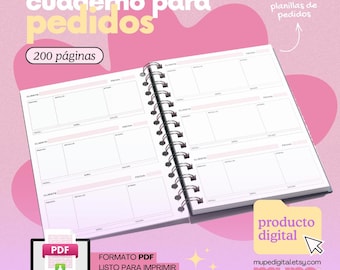 May include: Open notebook with spiral binding, featuring a layout for order tracking. The cover reads "cuaderno para pedidos" and "200 páginas." A laptop displays a PDF icon, with text stating "FORMATO PDF LISTO PARA IMPRIMIR." The image also includes the text "producto digital."