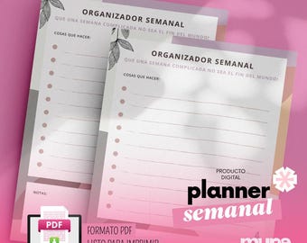 May include: Two weekly planner sheets with the text "ORGANIZADOR SEMANAL" and "COSAS QUE HACER". A laptop displays a PDF icon. The text "FORMATO PDF LISTO PARA IMPRIMIR" is also visible. The background is pink and white.