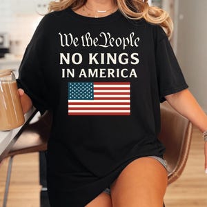 We The People No Kings Shirt: Anti Trump Resist Tee