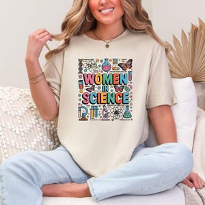 Women in Science T-Shirt, Science Shirt, PhD Gift Shirt, Women in STEM Shirt, Grad Gift, Women in Stem Tee, Gift for Scientist