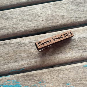 Tie Bar- &quot;Pioneer School &quot;(year of your choice)&quot;