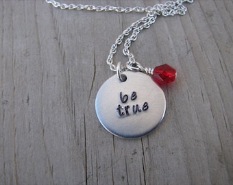 Be True Necklace- Inspiration Necklace- Hand-Stamped Necklace- "be true" with an accent bead in your choice of colors- Hand-Stamped Jewelry