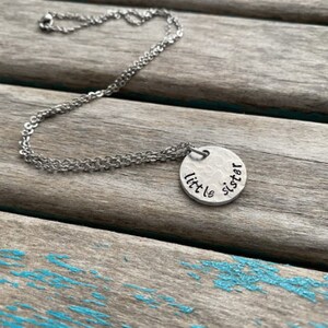 Inspiration Necklace- &quot;little sister&quot; pendant on an 18 inch stainless steel chain- Only 1 Available- Clearance Necklace