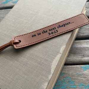 Leather Bookmark - &quot;on to the next chapter...&quot; with a date of your choice