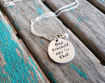 Find Yourself Necklace, Hand-Stamped Jewelry "find yourself and be that” with an accent bead in your choice of colors