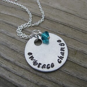 Inspiration Necklace- &quot;embrace change&quot; with an accent bead in your choice of colors- Hand-Stamped Jewelry
