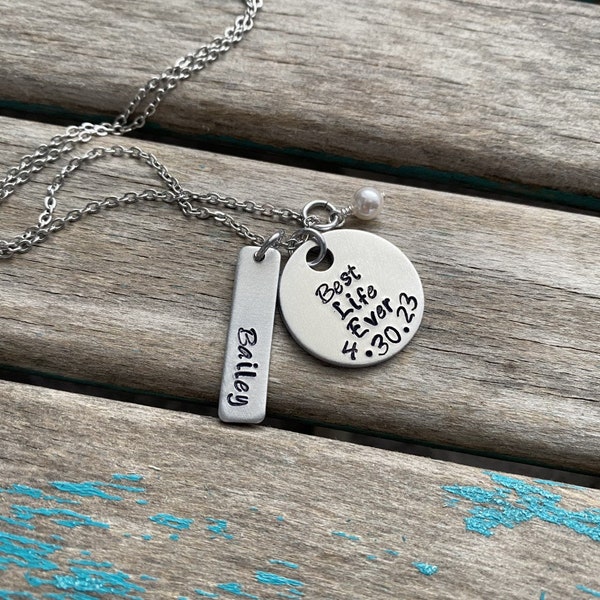 Personalized Best Life Ever Necklace- customized with date, name, and bead of your choice
