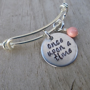 Once Upon a Time Bracelet- Inspiration Bracelet- Hand-Stamped &quot;once upon a time&quot; Bracelet with an accent bead in your choice of colors
