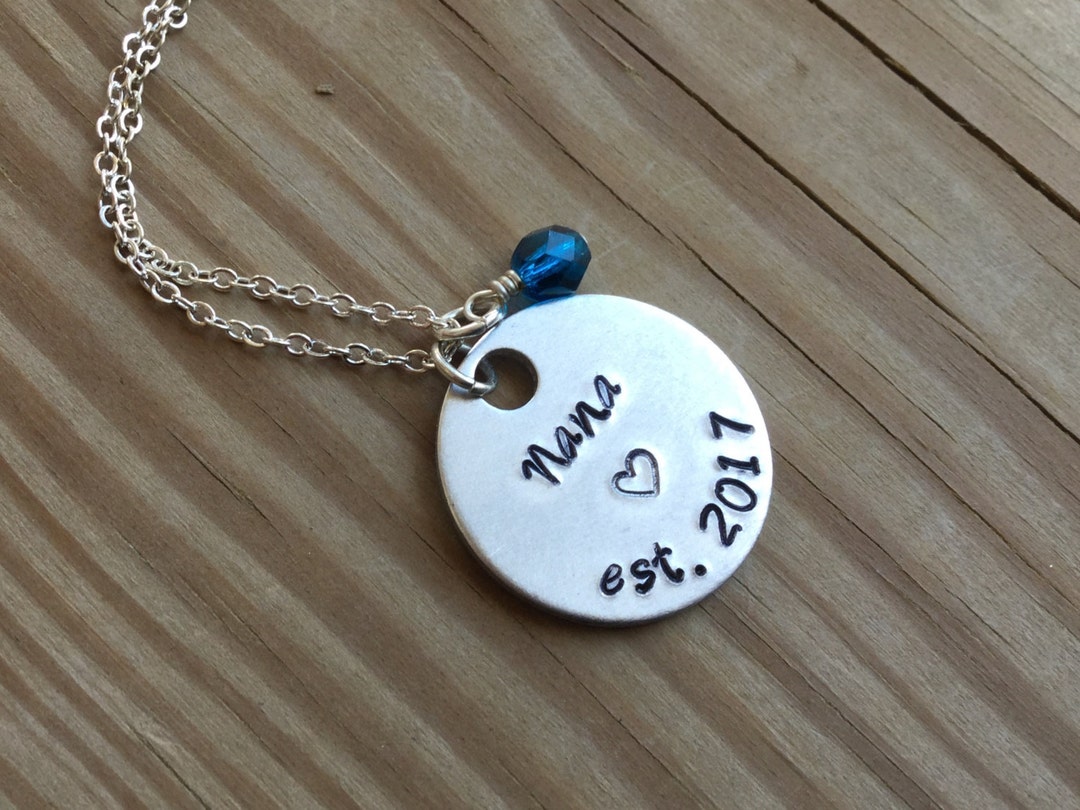 Nana Necklace Hand-stamped nana Est year of Choice With a Stamped Heart ...