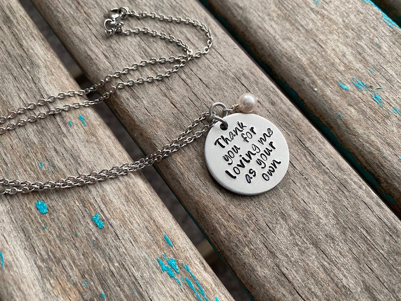 Stepmom Necklace/Adoptive Mother Necklace, Foster Mom Necklace Thank you for loving me as your own with an accent bead of your choice image 1