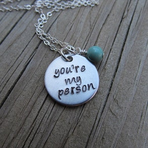 Friendship Necklace- "you're my person" with an accent bead of your choice- Hand-Stamped Necklace