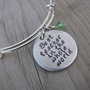 Gift for Teacher- Teacher&#39;s Bracelet &quot;Best teacher in the whole world&quot; with an accent bead of your choice