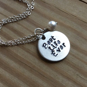 Best Life Ever Inspiration Necklace- "Best Life Ever" with and accent bead in your choice of colors-  hand stamped jewelry