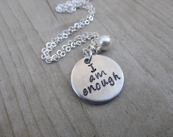 I Am Enough Inspiration Necklace- "I am enough" with an accent bead in your choice of colors- Hand-Stamped Jewelry