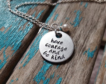 Courage Inspiration Necklace- "have courage and be kind" with an accent bead of your choice- Hand-Stamped Necklace