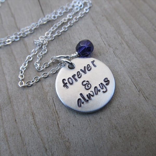 Forever and Always Inspiration Necklace- "forever & always" with a birthstone or an accent bead in your choice of colors - Hand Stamped