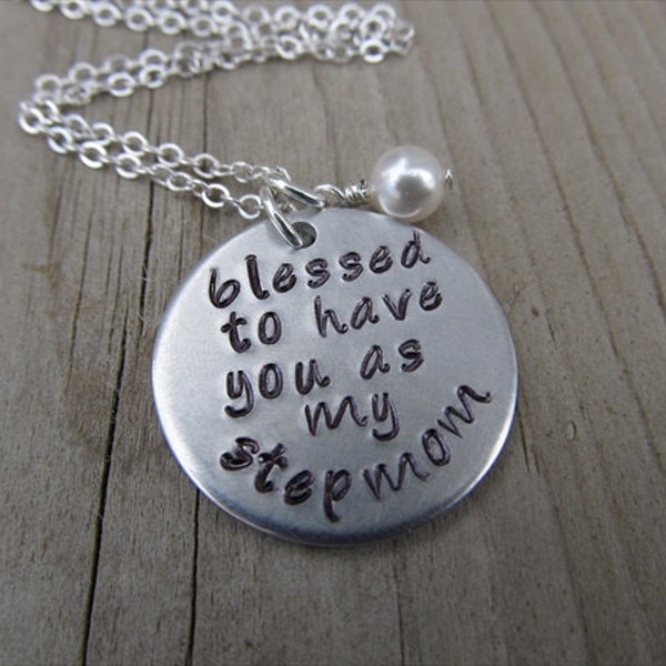 Stepmom Necklace, Hand-Stamped Necklace- "blessed to have you as my stepmom" with an accent bead in your choice of colors