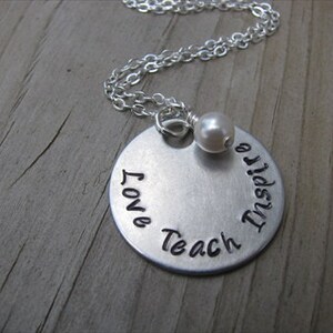 Gift for Teacher Love Teach Inspire Hand-stamped with an accent bead of your choice image 1