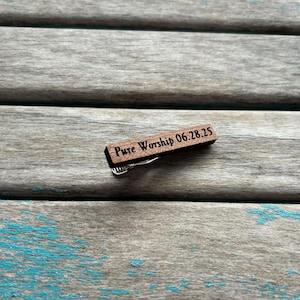 Tie Bar- &quot;Pure Worship&quot; with a date of your choice