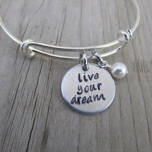 Live Your Dream Inspiration Bracelet- Hand-Stamped &quot;live your dream&quot; Bracelet with an accent bead in your choice of colors- Graduation Gift