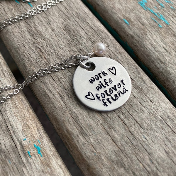 Work Wife Necklace- "work wife forever friend" with stamped hearts and an accent bead in your choice of colors