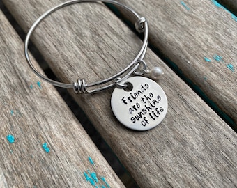 Friendship Quote Bracelet- "Friends are the sunshine of life" with an accent bead of your choice