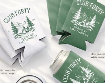 Club 40 Birthday Can Cooler, Mountain Birthday Party Favors, Custom Lake Tahoe Trip Gift, Camping Party Drink Holder, Personalized 50 Club