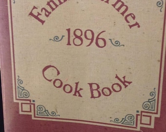 VTG 1996 Version of the Fannie Farmer 1896 Cookbook, Collectible Nostalgic Cabin