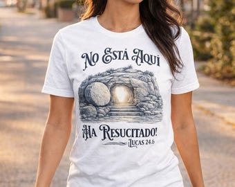 -shirt No Está Aquí Ha Resucitado | T-shirt chrétien Tombe de la résurrection