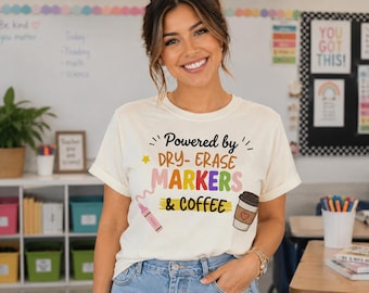 Teacher Shirt | Dry Erase Markers Coffee Graphic Tee | Back to School Apparel