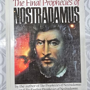 The Final Prophecies of Nostradamus – Erika Cheetham