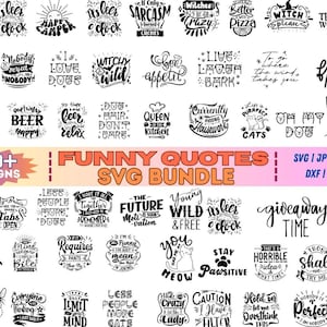 Funny Svg Bundle,50 Sarcastic SVG Bundle,Motivational Svg Bundle,Cute Inspirational svg,Silhouette,Shirt design, Digital Download