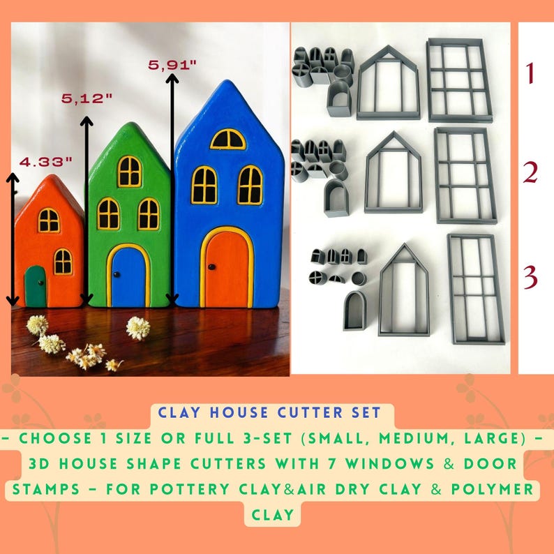 May include: A colorful clay house cutter set. The set includes three houses in orange, green, and blue, measuring 4.33", 5.12", and 5.91" tall, respectively. Also included are 3D house shape cutters with 7 window and door stamps. The text says "CLAY HOUSE CUTTER SET".