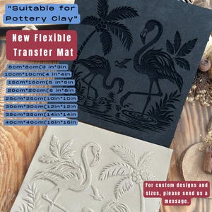 May include: A black flexible transfer mat for pottery clay, featuring a flamingo and palm tree design. The mat includes size options from 3x3 inches to 16x16 inches. The text reads "New Flexible Transfer Mat" and "Suitable for Pottery Clay".