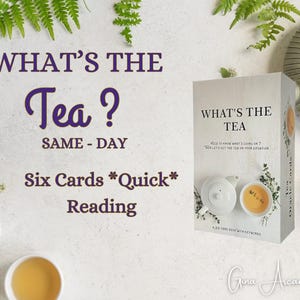 What&#39;s the Tea Oracle Reading - Six Cards *Quick Reading* for Gossip, Jealousy or Lies Truth Reveal