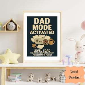 Dad Mode Activated Gamer Dad Wall Art | Retro Printable Poster | Funny Gift for New Dads, Nursery Decor, Diaper Duty Humor