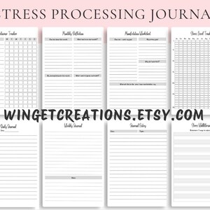 May include: A Stress Processing Journal with eight white pages featuring black text and lines. The pages include a Behavior Tracker, Monthly Reflection, Manifestation Worksheet, Stress Level Tracker, Daily Journal, Weekly Journal, Journal Entry, and Stress Walkthrough. WINGETCREATIONS.ETSY.COM is printed in the center.