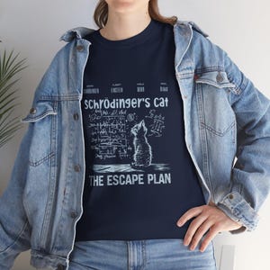Schrödinger's Cat The Escape Plan T-Shirt | Science Humor Quantum Physics Tee