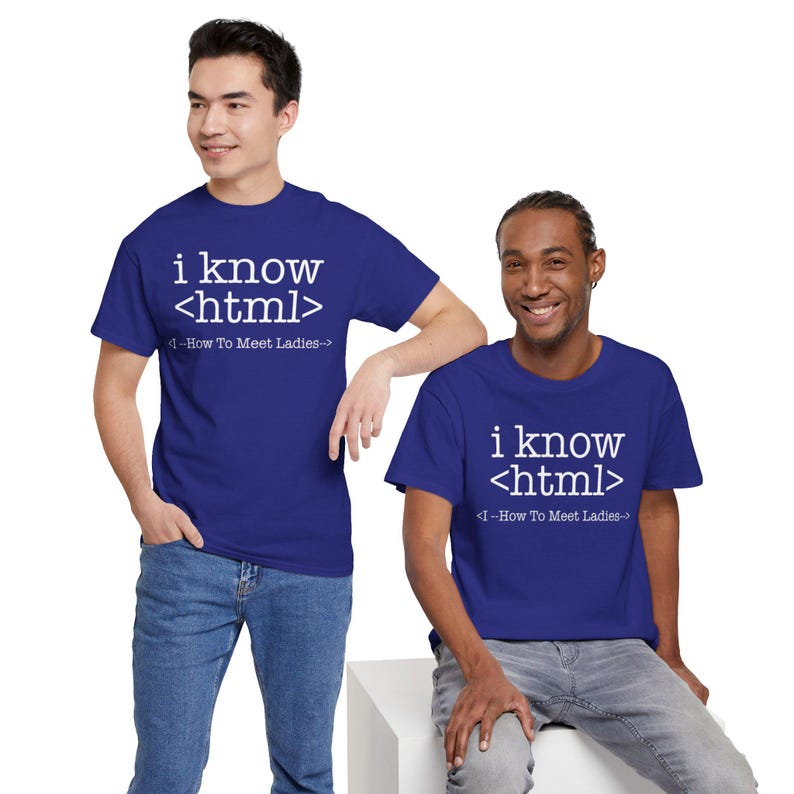 I Know HTML Code Computer Programmer Tee, Funny Coding Ladies Man T-Shirt, Programmer Gift Shirt image 17