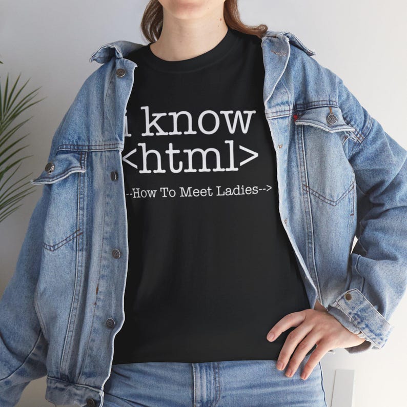 I Know HTML Code Computer Programmer Tee, Funny Coding Ladies Man T-Shirt, Programmer Gift Shirt image 1