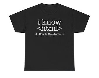 T-shirt unisexe de programmeur informatique de code HTML, t-shirt homme drôle de codage de dames, chemise-cadeau de programmeur