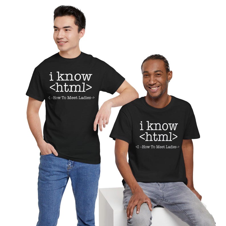 I Know HTML Code Computer Programmer Tee, Funny Coding Ladies Man T-Shirt, Programmer Gift Shirt image 15