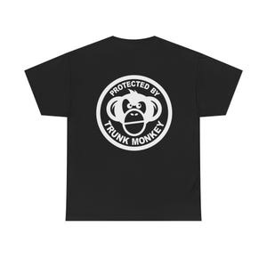 Protected by Trunk Monkey Unisex Heavy Cotton Tee, Funny Back of Shirt Design, snarky gift, Novelty Graphic Tee, Humorous Tee for
